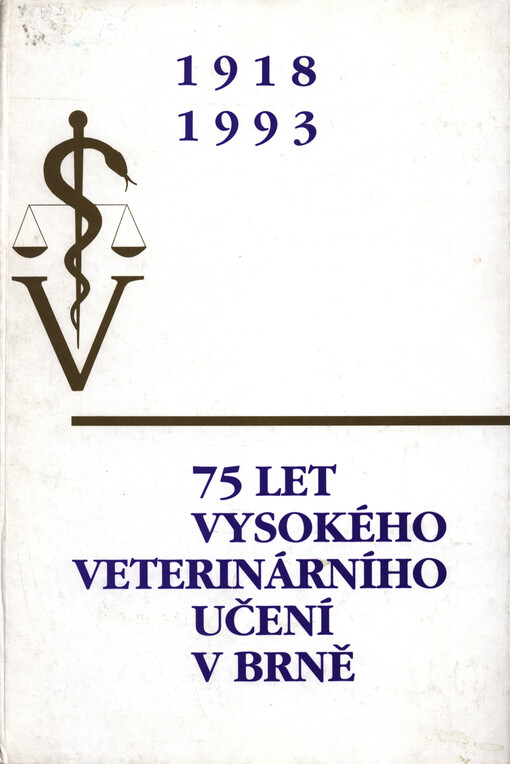 75 let vysokého veterinárního učení v Brně : Druhý pamětní sborník