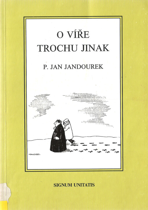 O víře trochu jinak