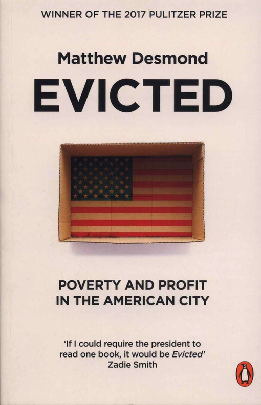 Evicted : poverty and profit in the American city