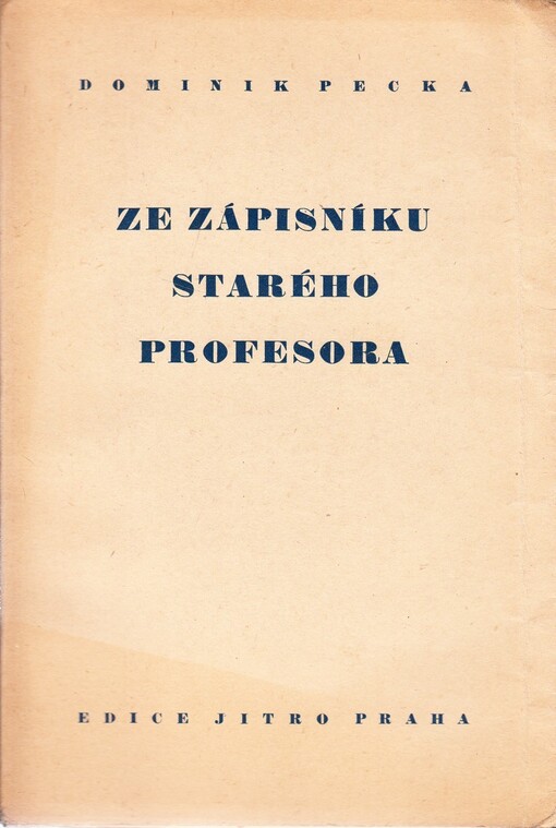 Ze zápisníku starého profesora