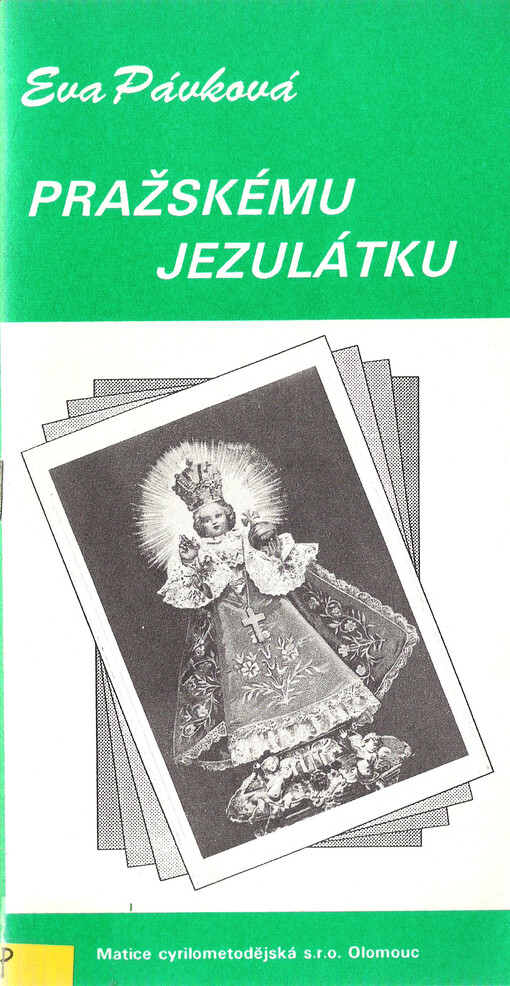 Pražskému Jezulátku