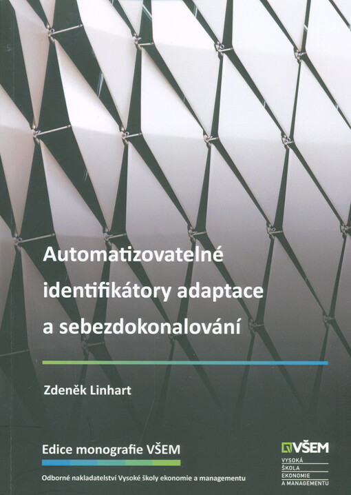 Automatizovatelné identifikátory adaptace a sebezdokonalování