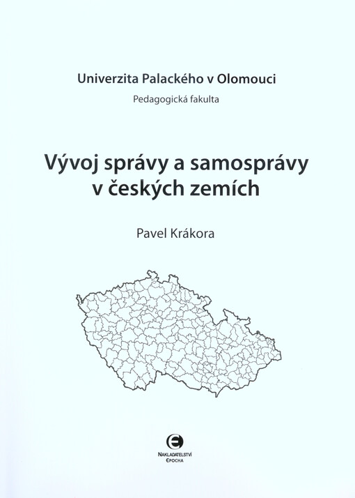 Vývoj správy a samosprávy v českých zemích
