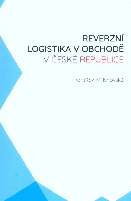 Reverzní logistika v obchodě v České republice