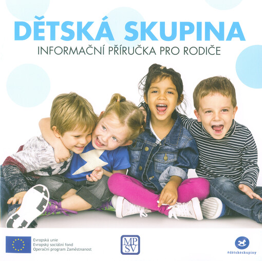 Dětská skupina : informační příručka pro rodiče