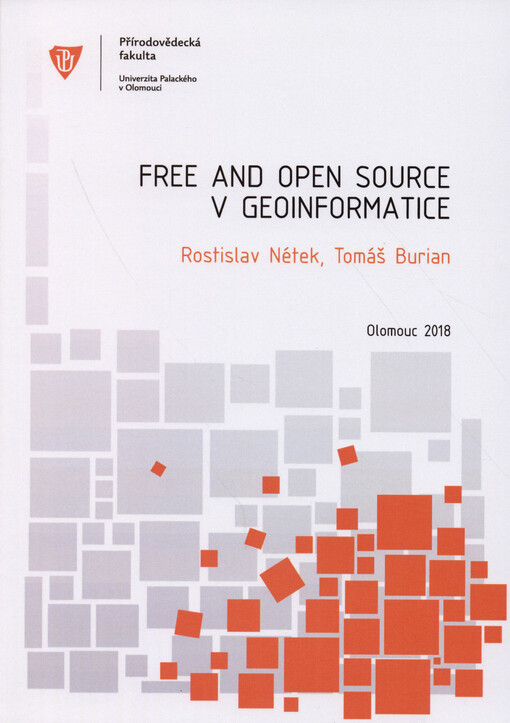 Free and open source v geoinformatice :