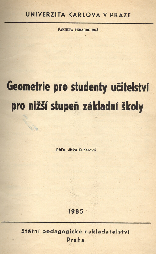 Geometrie pro studenty učitelství pro nižší stupeň základní školy