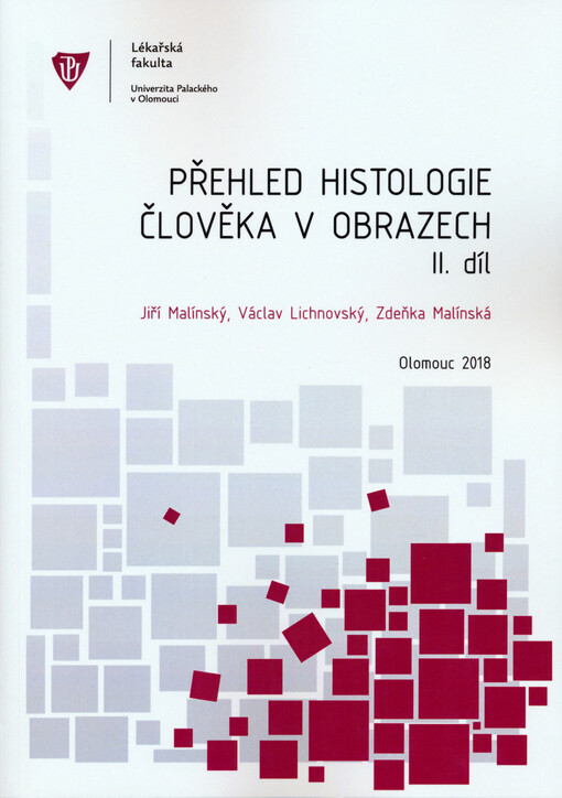 Přehled histologie člověka v obrazech. II. díl