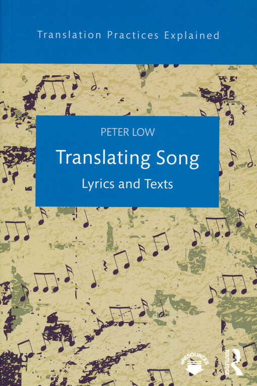 Translating song : lyrics and texts