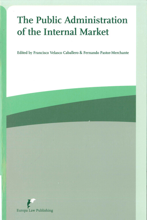 The public administration of the internal market