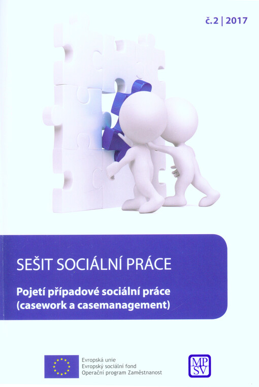 Pojetí případové sociální práce : (casework a casemanagement)