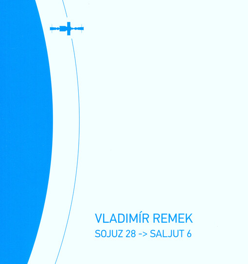 Vladimír Remek : Sojuz 28 -> Saljut 6