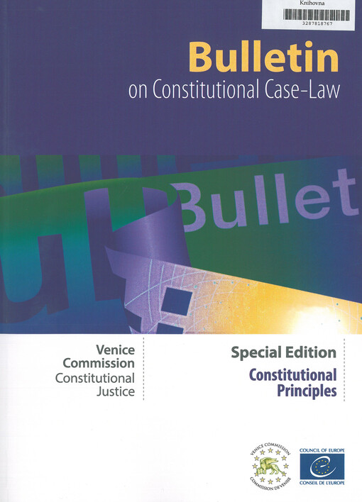 Bulletin on constitutional case-law : constitutional principles