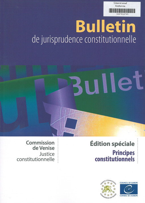 Bulletin de jurisprudence constitutionnelle : Principles constitutionnels