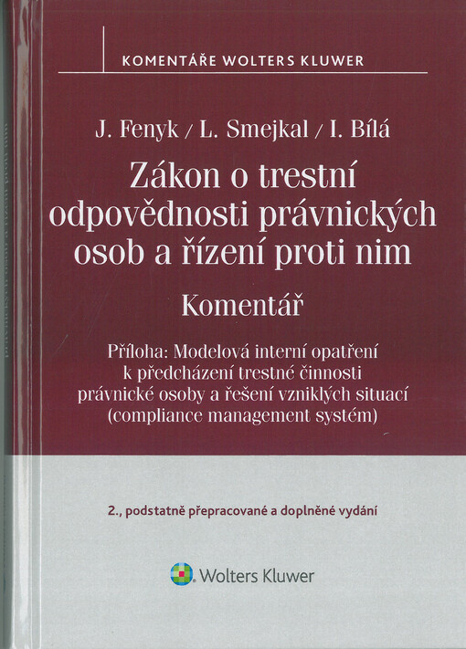 Zákon o trestní odpovědnosti právnických osob a řízení proti nim : komentář