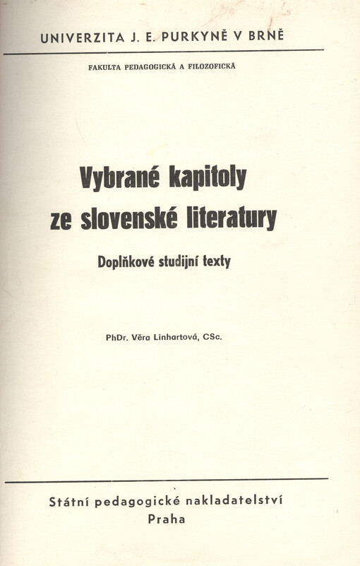Vybrané kapitoly ze slovenské literatury :doplňkové stud. texty : určeno pro posl. fak. pedagog. a filozof.