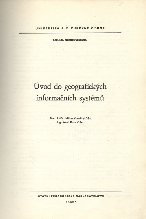 Úvod do geografických informačních systémů :určeno pro posl. fak. přírodověd.
