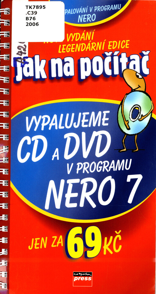 Vypalujeme CD a DVD v programu NERO 7