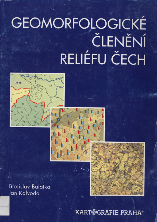 Geomorfologické členění reliéfu Čech = Geomorphological regionalization of the relief of Bohemia