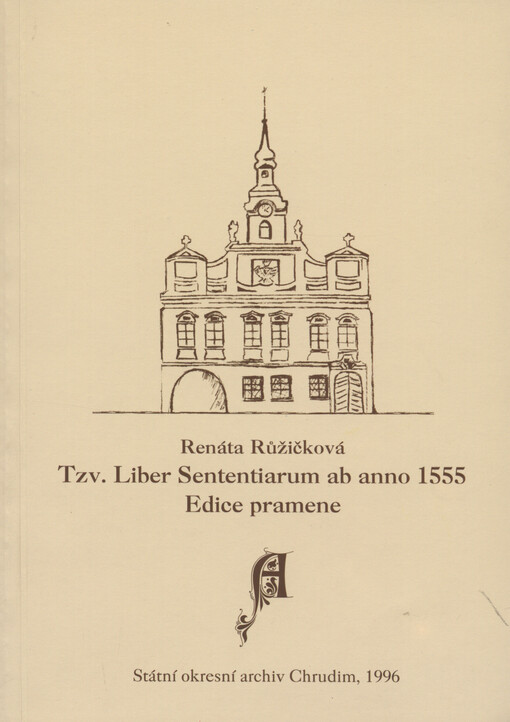 Tzv. Liber Sententiarum ab anno 1555 : edice pramene