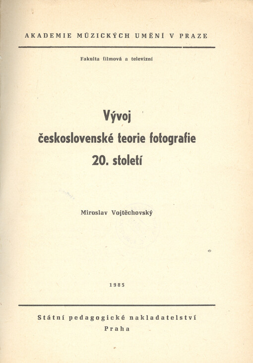 Vývoj československé teorie fotografie 20. století