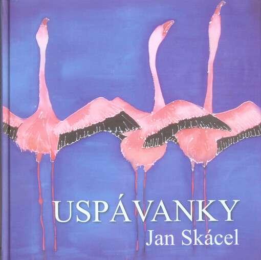 Uspávanky, Vydání druhé, v nakladatelství MOBA vydání první