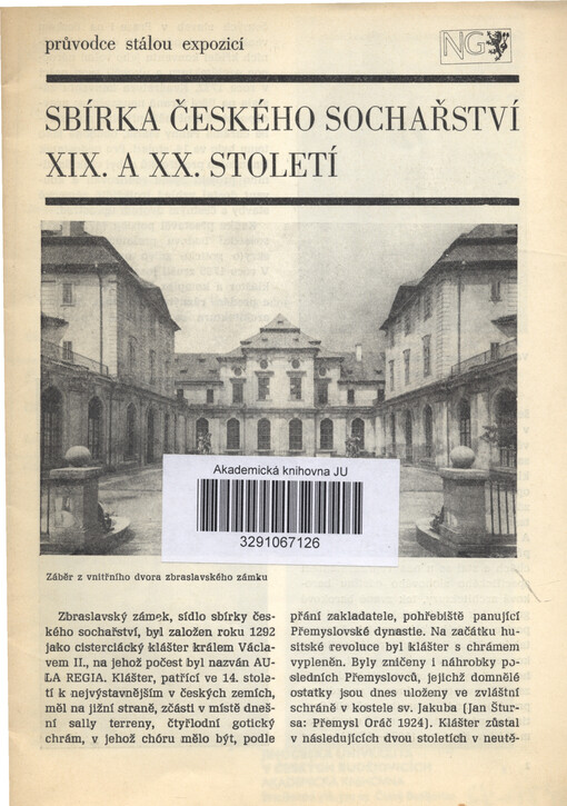 Sbírka českého sochařství XIX. a XX. století :průvodce stálou expozicí NG