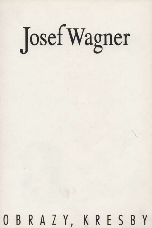Josef Wagner - obrazy, kresby