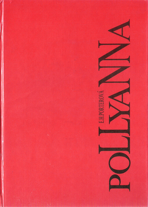 Pollyanna dorůstá : druhá kniha radosti