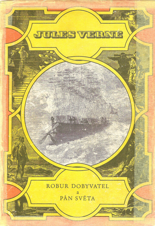 Robur Dobyvatel ;Pán světa