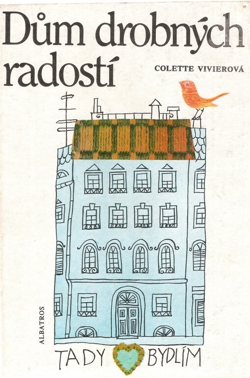 Dům drobných radostí