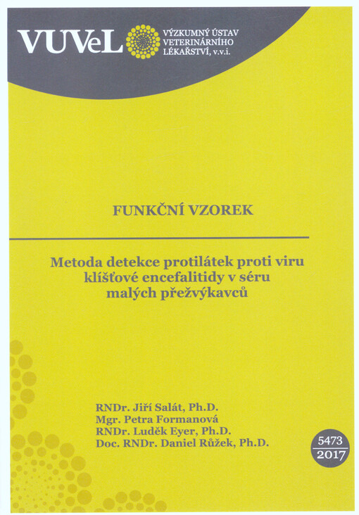 Metoda detekce protilátek proti viru klíšťové encefalitidy v séru malých přežvýkavců