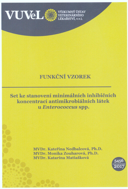 Set ke stanovení minimálních inhibičních koncentrací antimikrobiálních látek u Enterococcus spp.