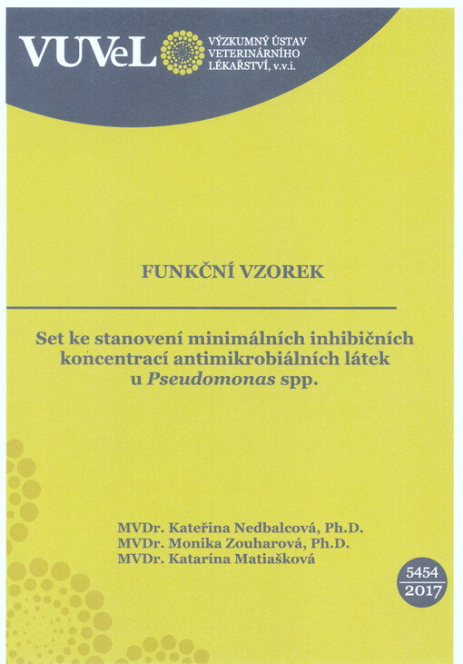 Set ke stanovení minimálních inhibičních koncentrací antimikrobiálních látek u Pseudomonas spp.
