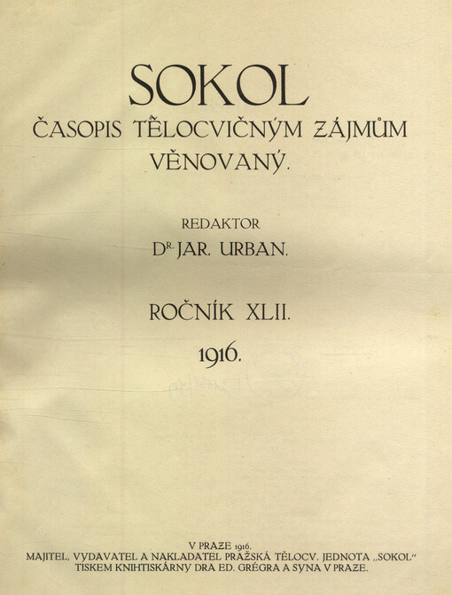 Sokol : časopis zájmům tělocvičným věnovaný