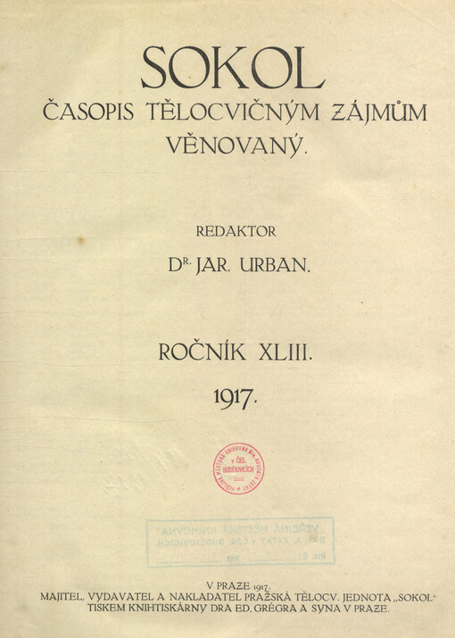 Sokol : časopis zájmům tělocvičným věnovaný
