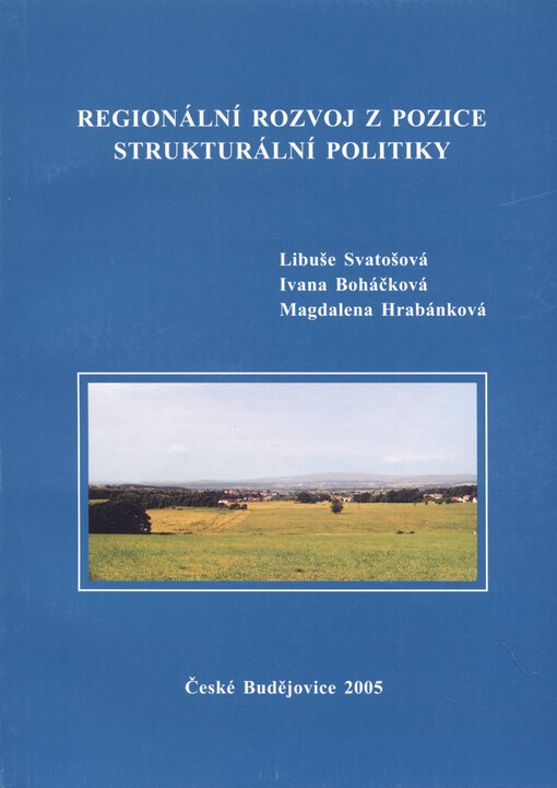 Regionální rozvoj z pozice strukturální politiky