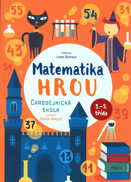 Matematika hrou - Čarodějnická škola, Vydání první