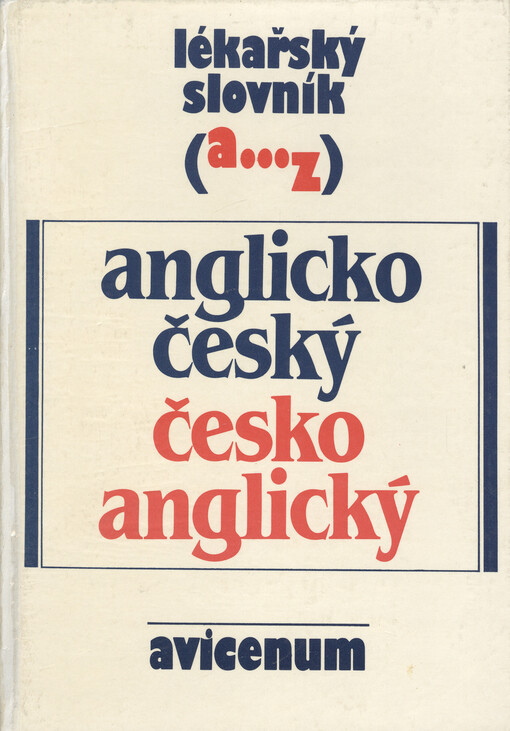 Lékařský slovník anglicko-český, česko-anglický
