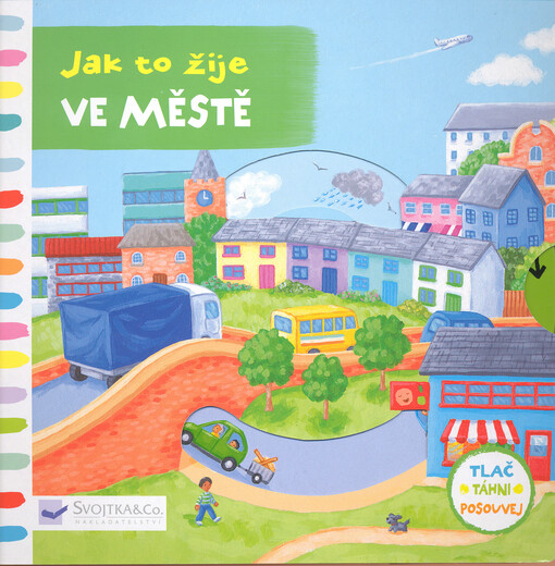 Jak to žije ve městě