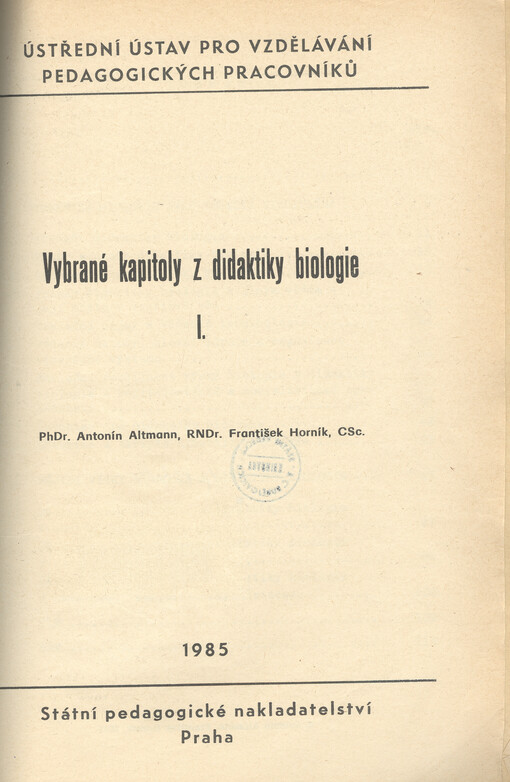 Vybrané kapitoly z didaktiky biologie I.