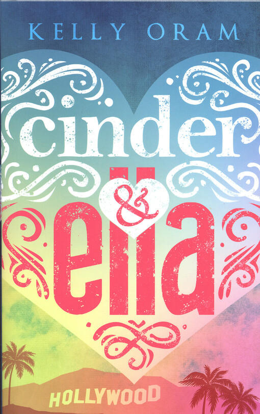 Cinder & Ella