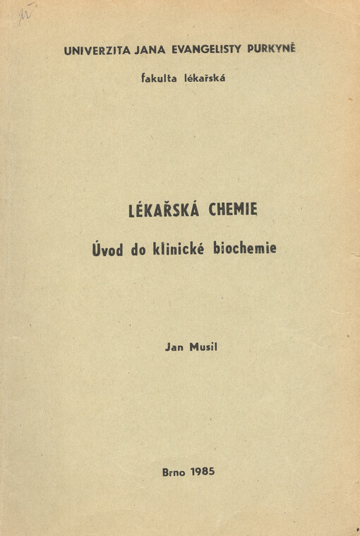 Lékařská chemie : úvod do klinické biochemie
