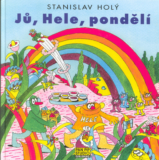 Jů, Hele, pondělí