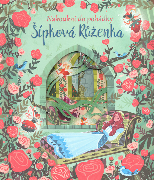 Šípková Růženka - Nakoukni do pohádky