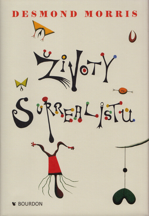 Životy Surrealistů