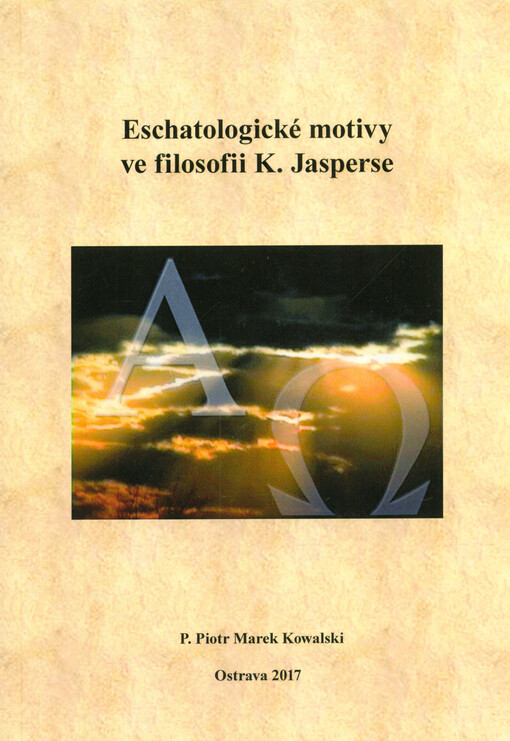 Eschatologické motivy ve filosofii K. Jasperse