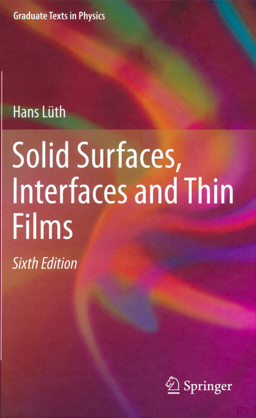 Solid surfaces, interfaces and thin films