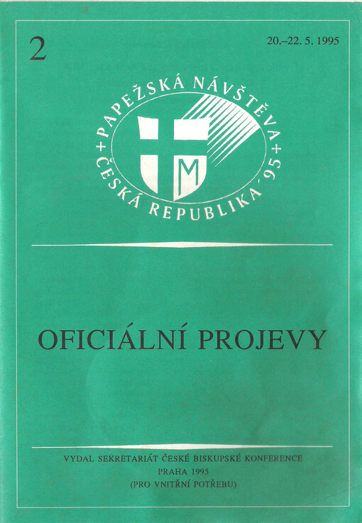 Oficiální projevy :papežská návštěva, Česká republika '95