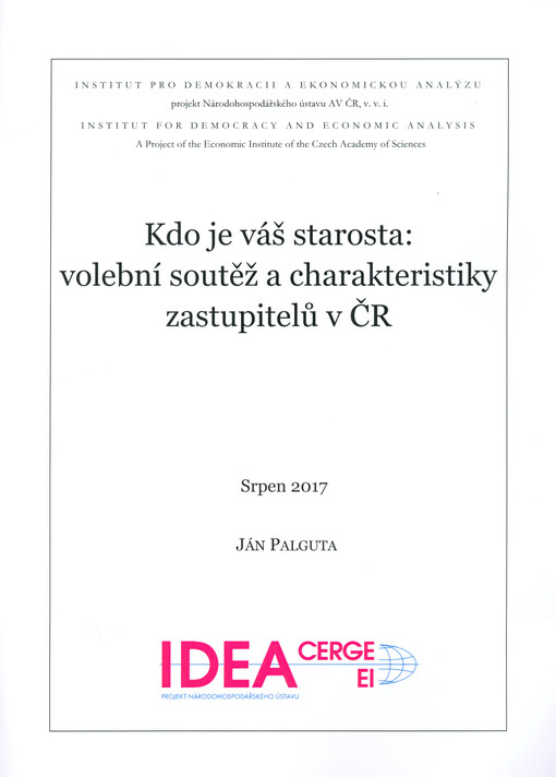 Kdo je váš starosta: volební soutěž a charakteristiky zastupitelů v ČR